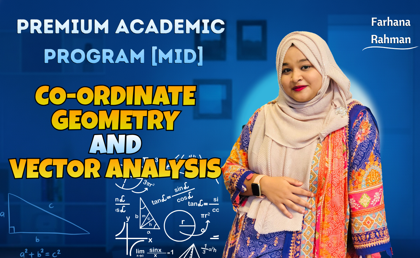 Coordinate Geometry & Vector Analysis (Nex-5255)