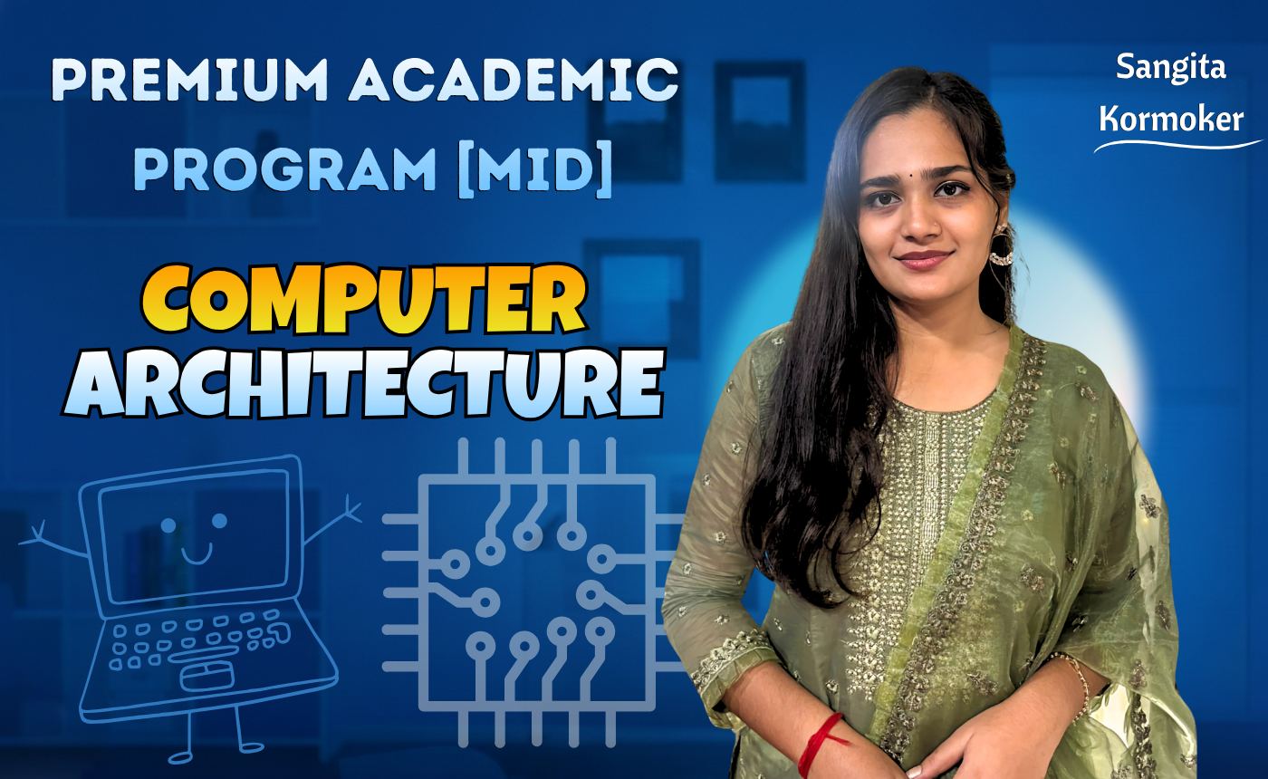 Computer Architecture (Nex – 5255)